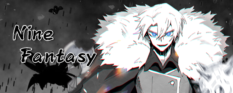 国漫类似《Nine Fantasy》的完结漫画推荐